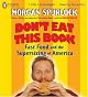 Don't Eat This Book: Fast Food and the Supersizing of America