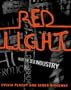 Red Light: Inside the Sex Industry