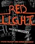 Red Light: Inside the Sex Industry