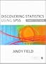 Discovering Statistics Using SPSS: Third Edition