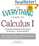 The Everything Guide to Calculus 1: A...