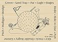 Golf Is..Square Rubber Stamp By DRS Designs