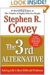 The 3rd Alternative: Solving Life's M...