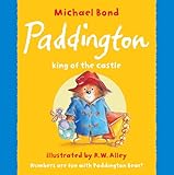 Paddington king of the castle