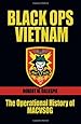 Black Ops, Vietnam: The Operational History of MACVSOG