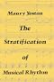 The Stratification of Musical Rhythm