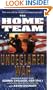 The Home Team: Undeclared War