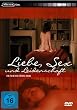 Liebe, Sex und Leidenschaft
