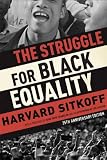 The Struggle for Black Equality