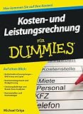 Kosten- und Leistungsrechnung für Dummies (Fur Dummies)