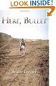 Here, Bullet