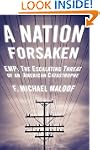 A Nation Forsaken: EMP: The Escalatin...