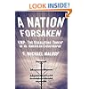 A Nation Forsaken: EMP: The Escalating Threat of an American Catastrophe