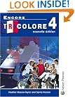 Encore Tricolore 4: Nouvelle Edition (French Edition)