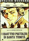 I Quattro Pistoleri di Santa Trinità