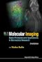 Molecular Imaging: Basic Principles and Applications in Biomedical Research