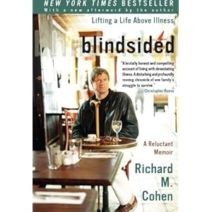 Blindsided: Lifting a Life Above Illness: A Reluctant Memoir