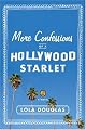 More Confessions of a Hollywood Starlet