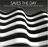 Ups & Downs: Early Recordings and B-Sides