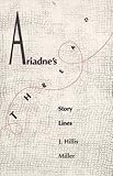 Ariadne's Thread : Story Lines