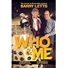 Who And Me: The Memoir of Barry Letts, "Doctor Who" Producer 1969-1974