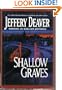 Shallow Graves