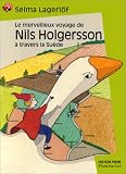 Le Merveilleux Voyage de Nils Holgersson � travers la Su�de
