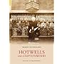Hotwells and Cliftonwood (Images of England) (Images of  England)
