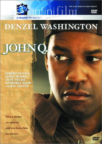 Watch John Q. Online!