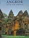 Angkor Cities and Temples by Claude Jacques