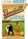 Baseball  (2d ed.): A History of America's Game (Illinois History of Sports)
