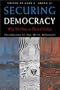Securing Democracy: Why We Have An Electoral College