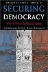 Securing Democracy: Why We Have An Electoral College