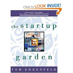 The Startup Garden: How Growing a Business Grows You