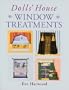 Doll's House Window Treatments