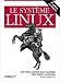 Books : Le Système Linux