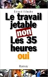 Revue Ramsay  / Travail jetable non, les 35 H oui !
