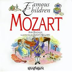 Mozart (Famous Children Series)