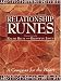 The Relationship Runes: A Compass for the Heart by Ralph H. Blum, Brownyn Jones