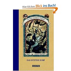 Das d�stere Dorf (Eine Reihe betr�blicher Ereignisse, Band 7)