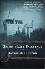 Grimm's Last Fairytale