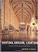 Heating, Cooling, Lighting: Design Methods for Architects by Norbert Lechner