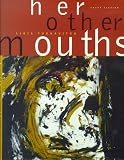 her other mouths