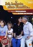 Ich heirate eine Familie - Teil 2 (Folgen 3+4) - Thekla-Carola Wied