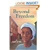 Beyond Freedom