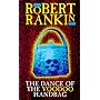 The Dance of the Voodoo Handbag