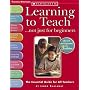 Learning To Teach: Not Just For Beginner: 3rd Editions