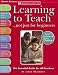 Learning To Teach: Not Just For Beginner: 3rd Editions: Not Just For Beginner: 3rd Editions (Learning To Teach)