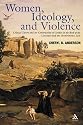 Women, Ideology And Violence: Critical Theory And the Construction of Gender in the Book Of the Covenant and the Deuteronomic Law