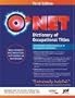 O*NET Dictionary of Occupational Titles: The Definitive Printed Reference of Occupational Information